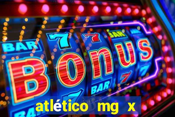 atlético mg x botafogo multicanais